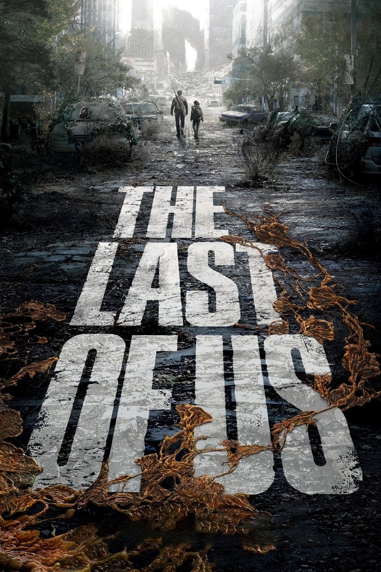 دانلود سریال The Last of Us آخرین نفر از ما