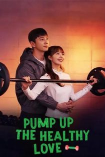 دانلود سریال کره ای Hour Health Club Pump Up the Healthy Love