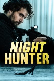 دانلود فیلم شکارچی شب Night Hunter 2018 با دوبله فارسی